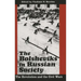 The Bolsheviks in Russian Society: The Revolution and the Civil Wars
