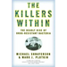 The Killers Within: The Deadly Rise of Drug-Resistant Bacteria