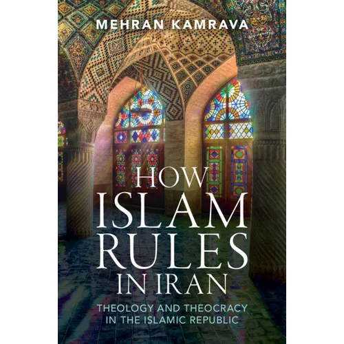 How Islam Rules in Iran