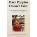 Mary Poppins Doesn't Exist: What Twenty Two Au Pairs Taught Me About America's Care Crisis