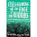 Eyes Glowing at the Edge of the Woods: Fiction and Poetry from West Virginia