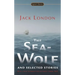 The Sea-Wolf and Selected Stories