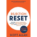 Rejection Reset: Restore Social Confidence, Reshape Your Inferior Mindset, and Thrive In a Shame-Free Lifestyle