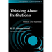 Thinking about Institutions: Milieux and Madness
