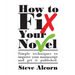 How to Fix Your Novel