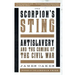 Scorpion's Sting: Antislavery and the Coming of the Civil War