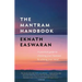 The Mantram Handbook: A Practical Guide to Choosing Your Mantram and Calming Your Mind