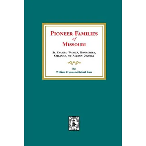 Pioneer Families of Missouri