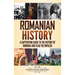 Romanian History: A Captivating Guide to the History of Romania and Vlad the Impaler