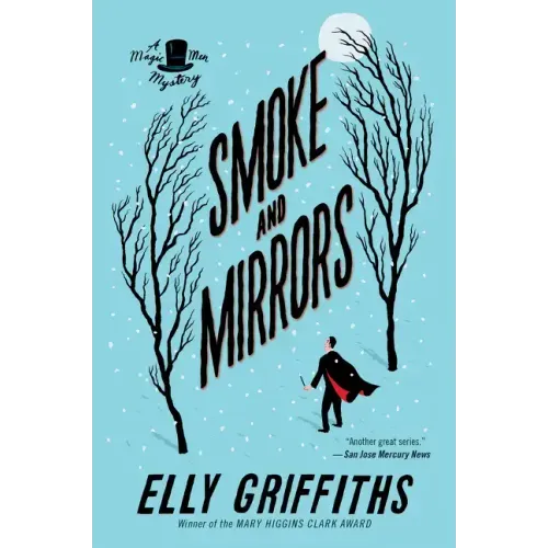 Smoke and Mirrors: A Mystery