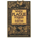 When Plague Strikes: The Black Death, Smallpox, AIDS