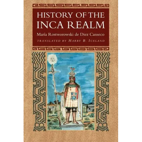 History of the Inca Realm