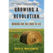 Growing a Revolution: Bringing Our Soil Back to Life
