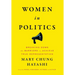 Women in Politics: Breaking Down the Barriers to Achieve True Representation