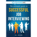 SoaringME The Ultimate Guide to Successful Job Interviewing