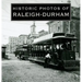 Historic Photos of Raleigh-Durham