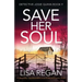 Save Her Soul: An absolutely unputdownable crime thriller and mystery novel