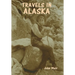 Travels in Alaska