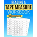 Reading a Tape Measure Workbook 100 Worksheets