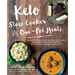 Keto Slow Cooker & One-Pot Meals: Over 100 Simple & Delicious Low-Carb, Paleo and Primal Recipes for Weight Loss and Better Health