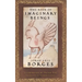 The Book of Imaginary Beings: (Penguin Classics Deluxe Edition)