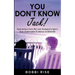You Don't Know Jack!: How Antics from My Late Husband's Spirit Give Undeniable Evidence of Afterlife