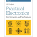 Practical Electronics: Components and Techniques