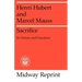 Sacrifice: Its Nature and Functions