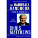 The Hardball Handbook: How to Win at Life