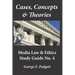 Cases, Concepts & Theories: Media Law & Ethics Study Guide No. 4