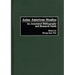 Asian American Studies: An Annotated Bibliography and Research Guide