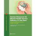 Human Resources for Mental Health Service Delivery in Viet Nam: Toward Achieving Universal Health Coverage