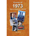 Events of 1973: news for every day of the year