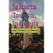 Jakarta Tourism, Indonesia: History, Environment, Security, Travel Guide and Information
