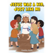 Jesus Was A Kid, Just Like Me