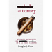 Asshole Attorney: Musings, Memories, and Missteps in a 40 Year Career