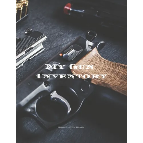 My Gun Inventory: Having a gun inventory is vitally important to any gun owner or collector. Keep a handy record of all your firearms in