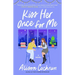 Kiss Her Once for Me