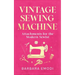Vintage Sewing Machine Attachments for the Modern Sewist