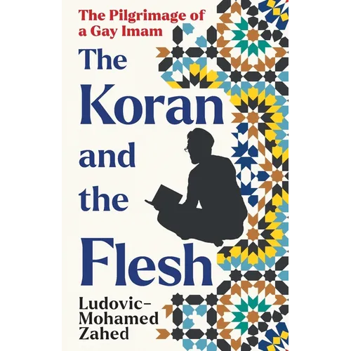 The Koran and the Flesh