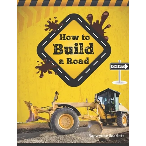 How To Build A Road