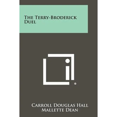 The Terry-Broderick Duel