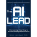 The AI Lead: Overcoming Data Drag to Accelerate Digital Dominance
