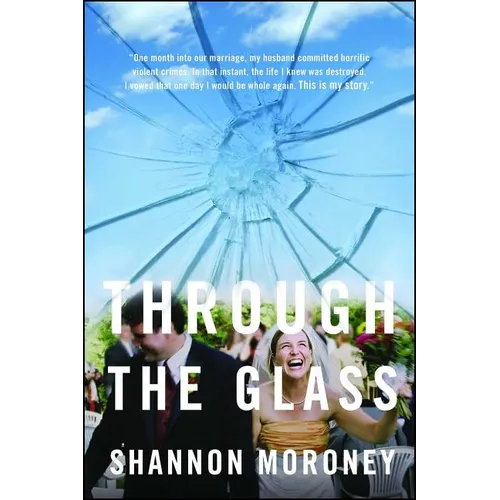 Through the Glass