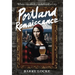 Portland Renaissance: When Creativity Redefined a City