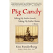 Pig Candy