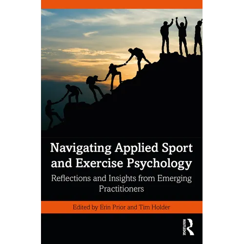 Navigating Applied Sport and Exercise Psychology: Reflections and Insights from Emerging Practitioners
