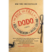 The Rise and Fall of D.O.D.O.