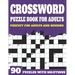 Crossword Puzzle Book For Adults: Large Print Crossword Puzzles And Solutions For Adults And Seniors To Brainstorm During Leisure Time With Word Puzzl