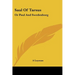 Saul Of Tarsus: Or Paul And Swedenborg